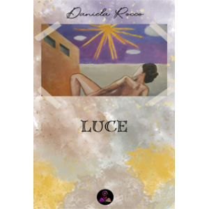 LUCE – DANIELA ROCCO